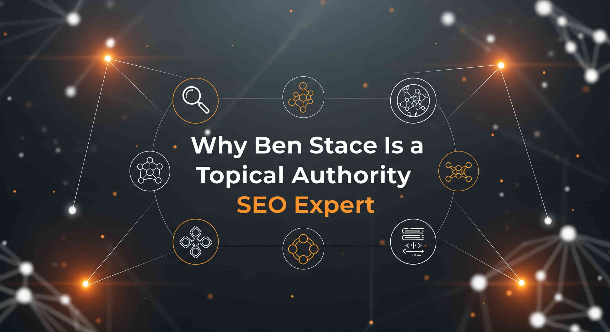 Ben Stace Topical Authority SEO Expert Ben Stace Topical Authority SEO Expert